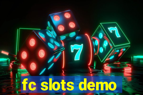 fc slots demo